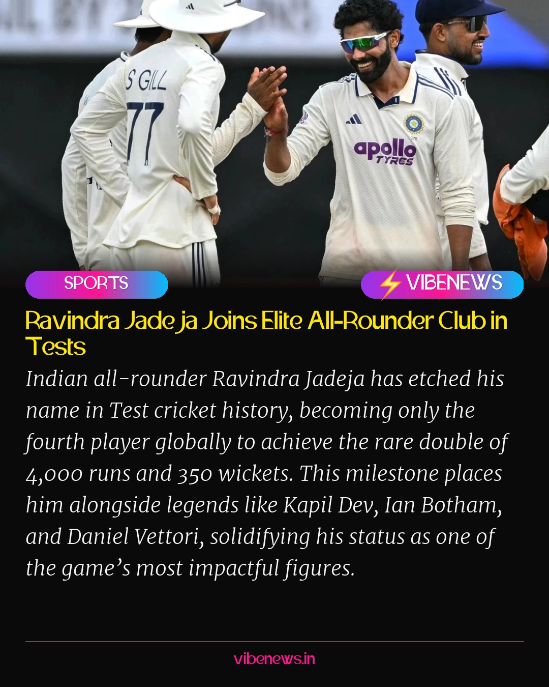 Ravindra Jadeja Joins Elite All-Rounder Club in Tests