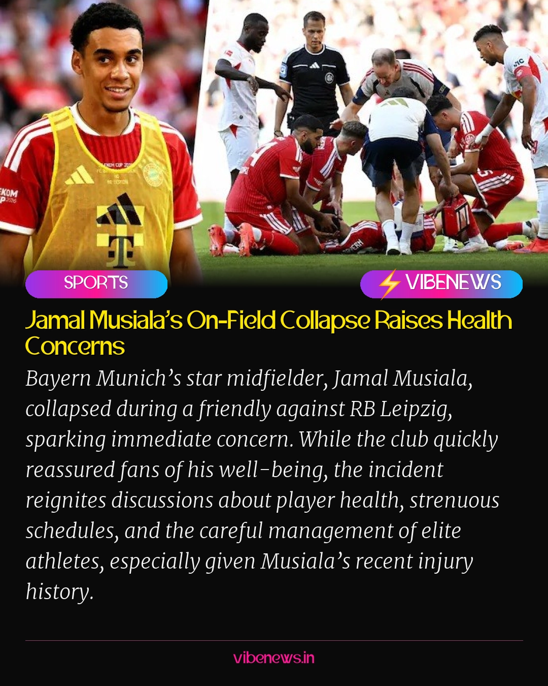 Jamal Musiala’s On-Field Collapse Raises Health Concerns