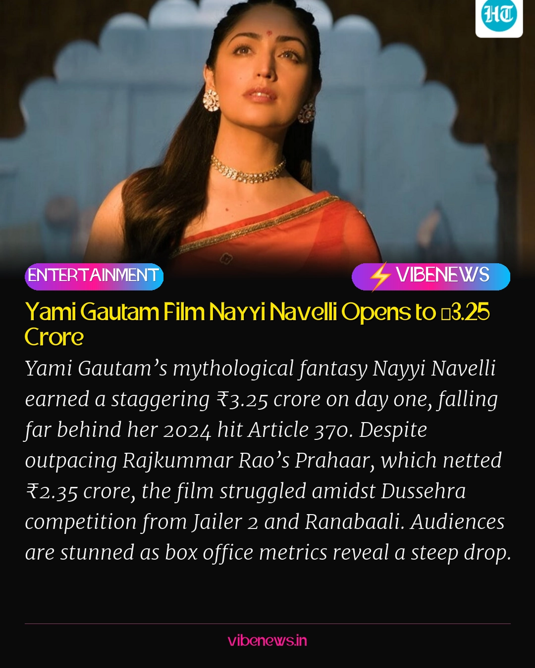 Yami Gautam Film Nayyi Navelli Opens to ₹3.25 Crore