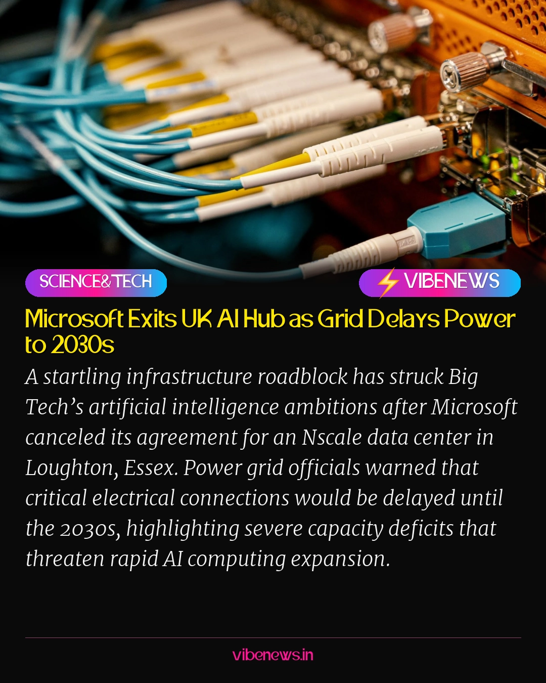 Microsoft Exits UK AI Hub as Grid Delays Power to 2030s