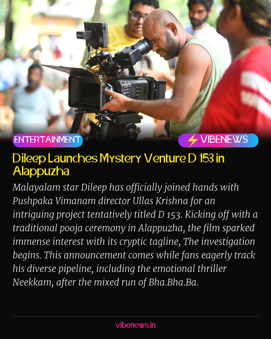 Dileep Launches Mystery Venture D 153 in Alappuzha