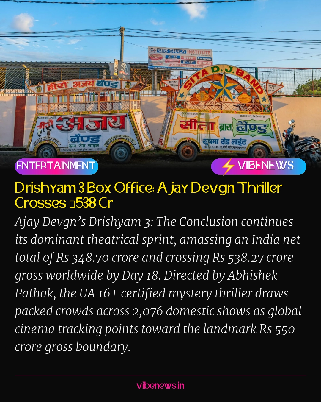 Drishyam 3 Box Office: Ajay Devgn Thriller Crosses ₹538 Cr