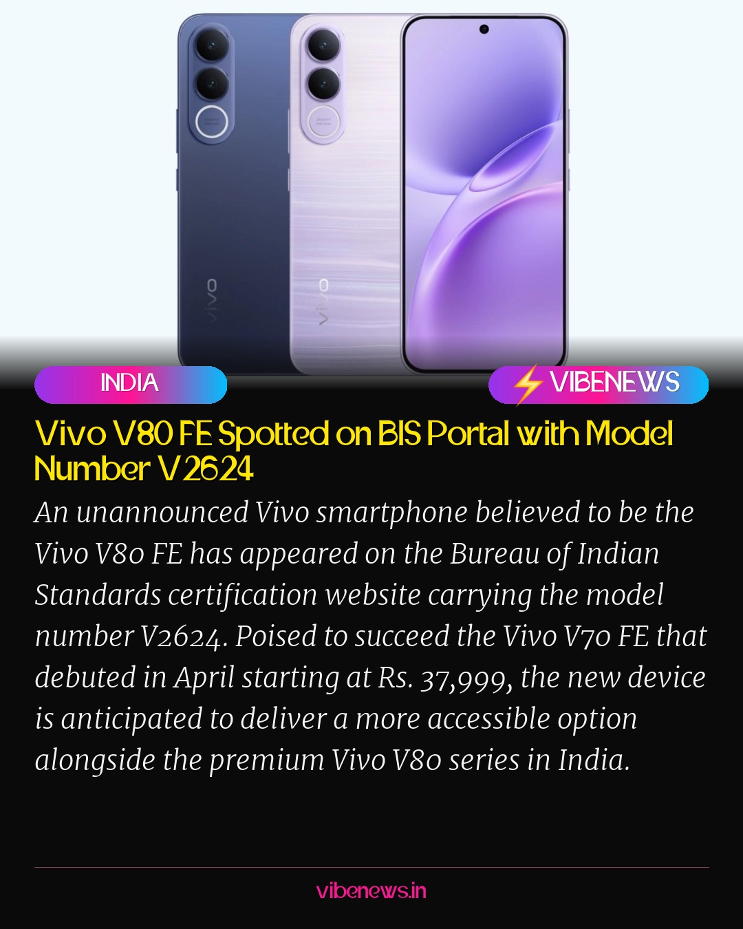Vivo V80 FE Spotted on BIS Portal with Model Number V2624