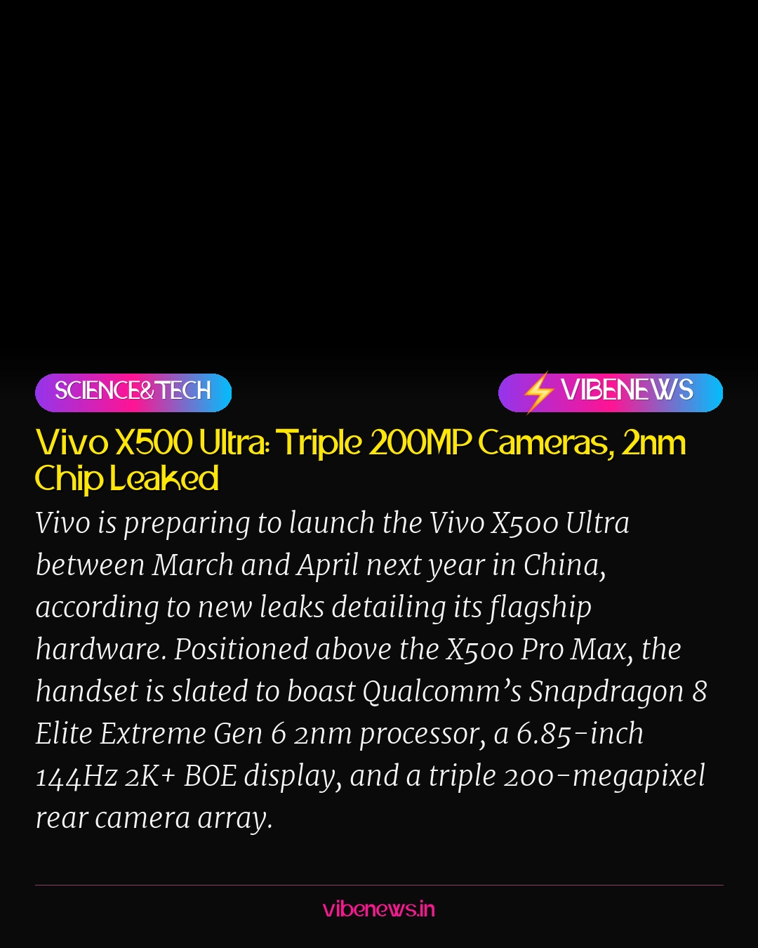 Vivo X500 Ultra: Triple 200MP Cameras, 2nm Chip Leaked