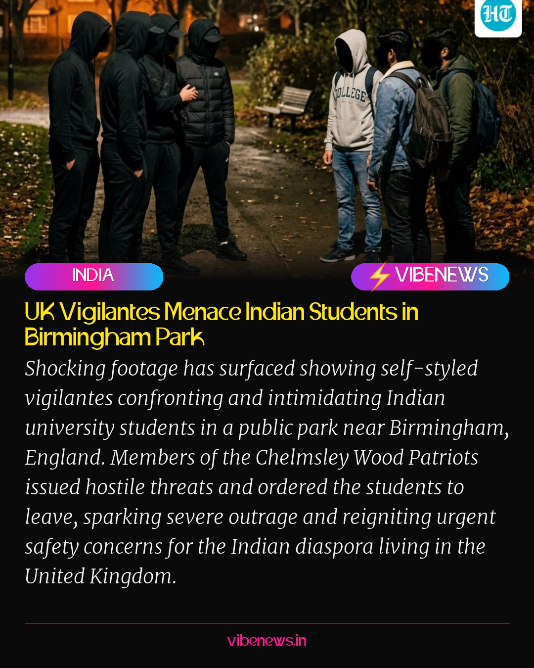 UK Vigilantes Menace Indian Students in Birmingham Park