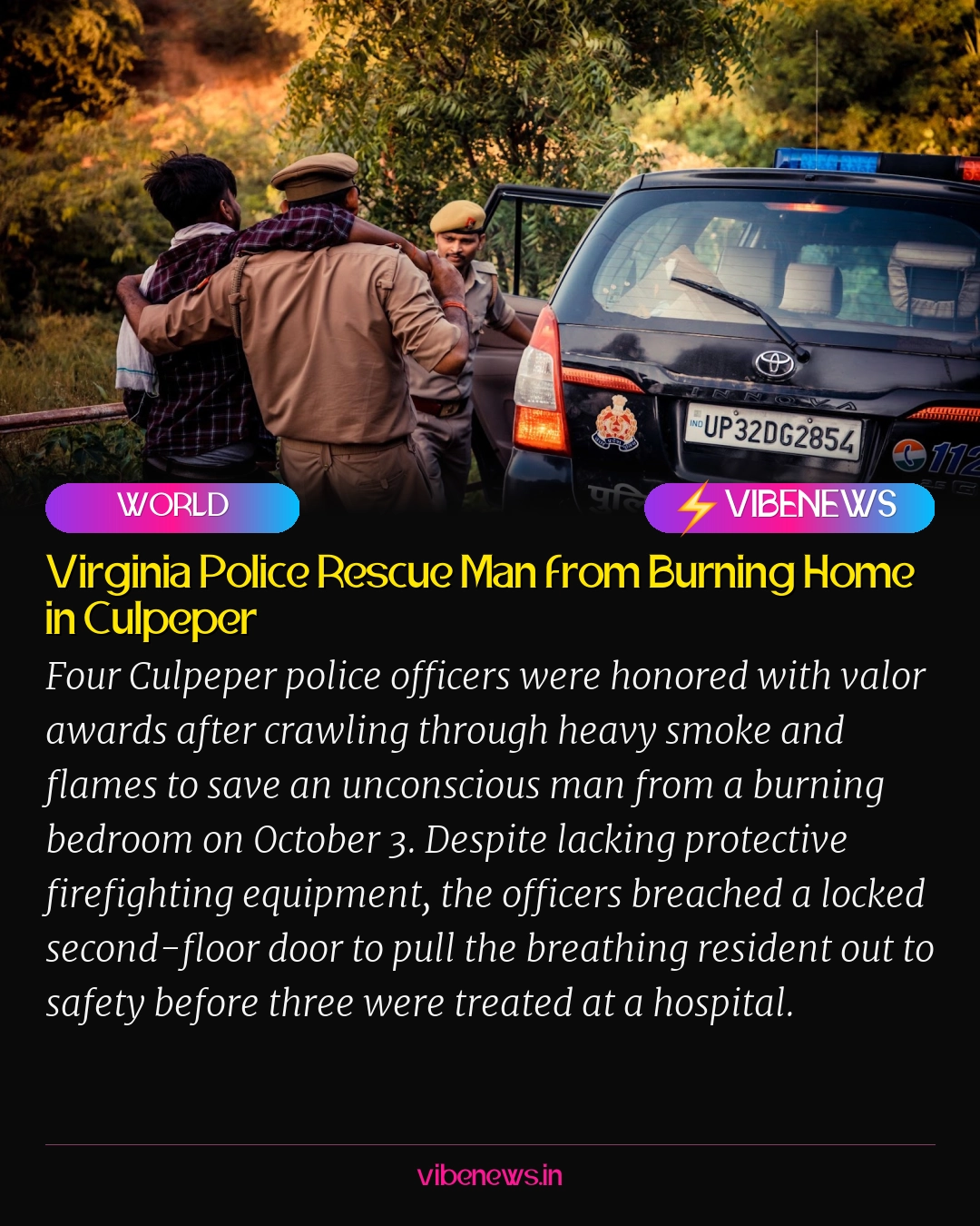 Virginia Police Rescue Man from Burning Home in Culpeper