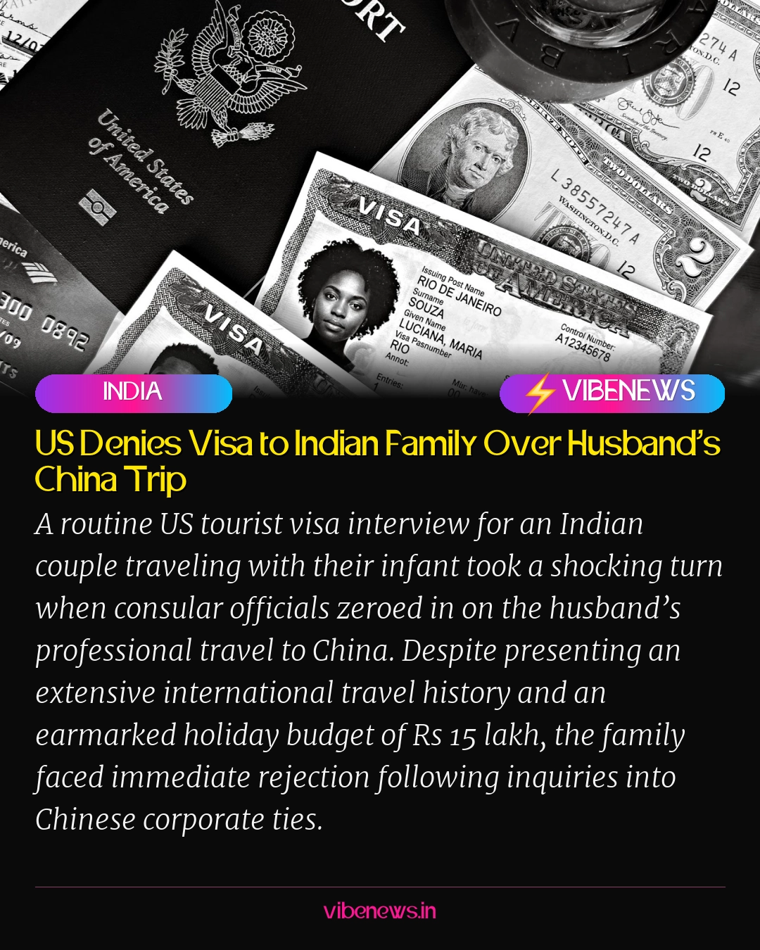 US Denies Visa to Indian Family Over Husband’s China Trip
