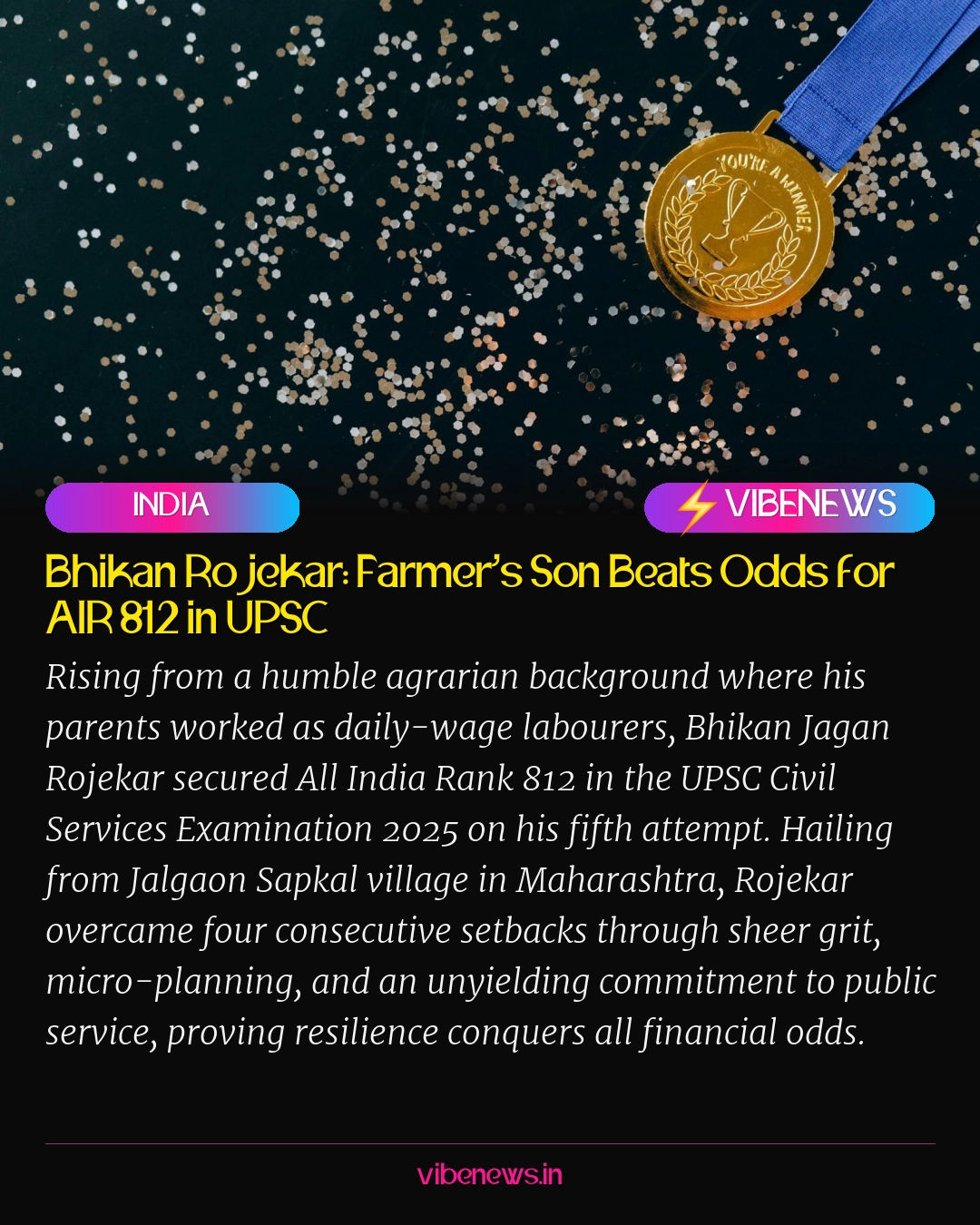 Bhikan Rojekar: Farmer’s Son Beats Odds for AIR 812 in UPSC