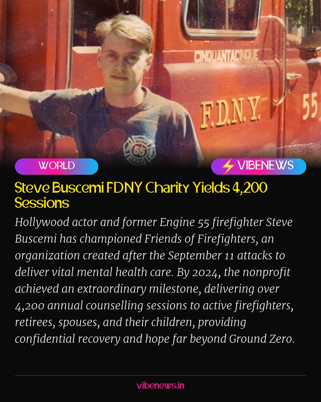 Steve Buscemi FDNY Charity Yields 4,200 Sessions