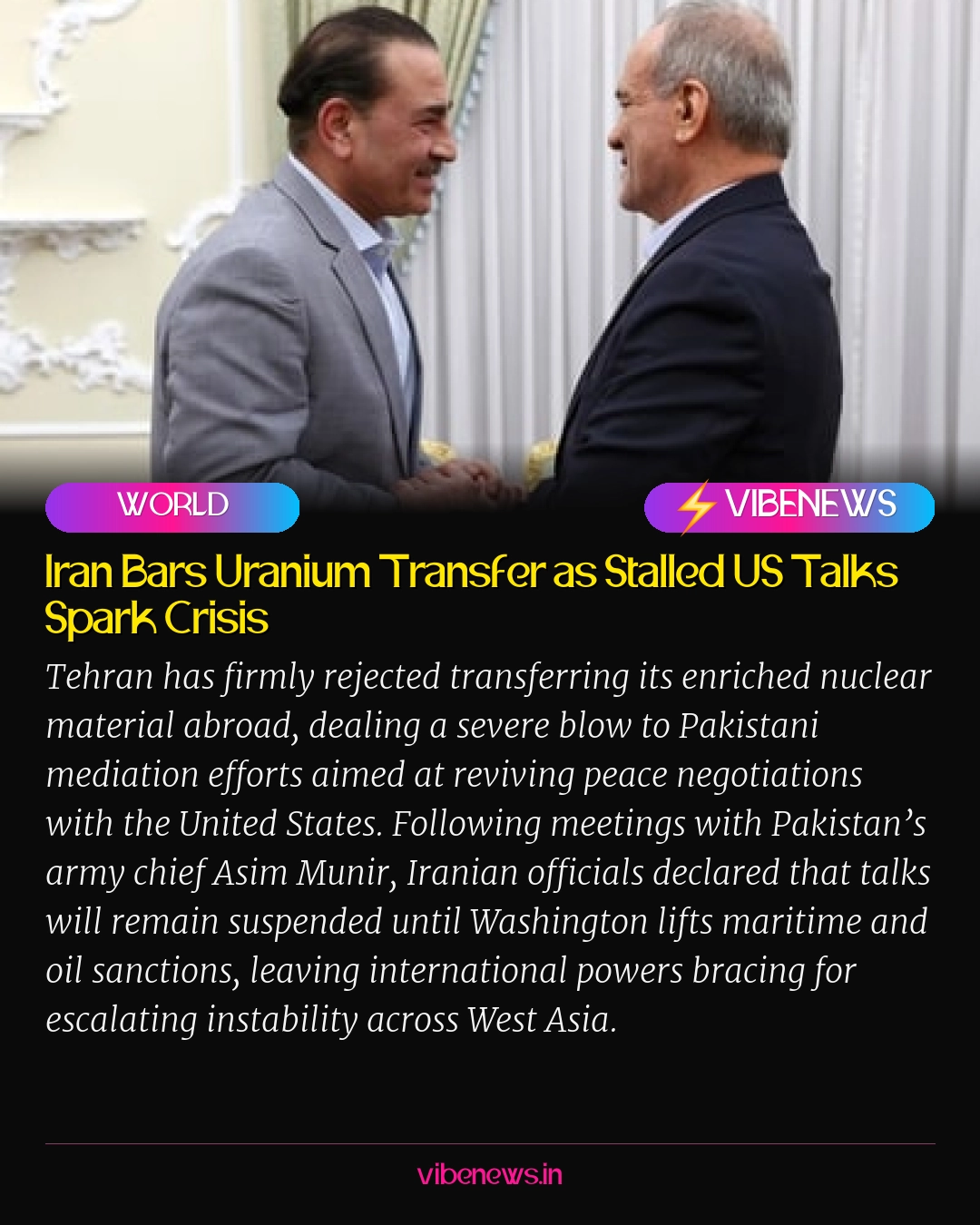 Iran Bars Uranium Transfer as Stalled US Talks Spark Crisis
