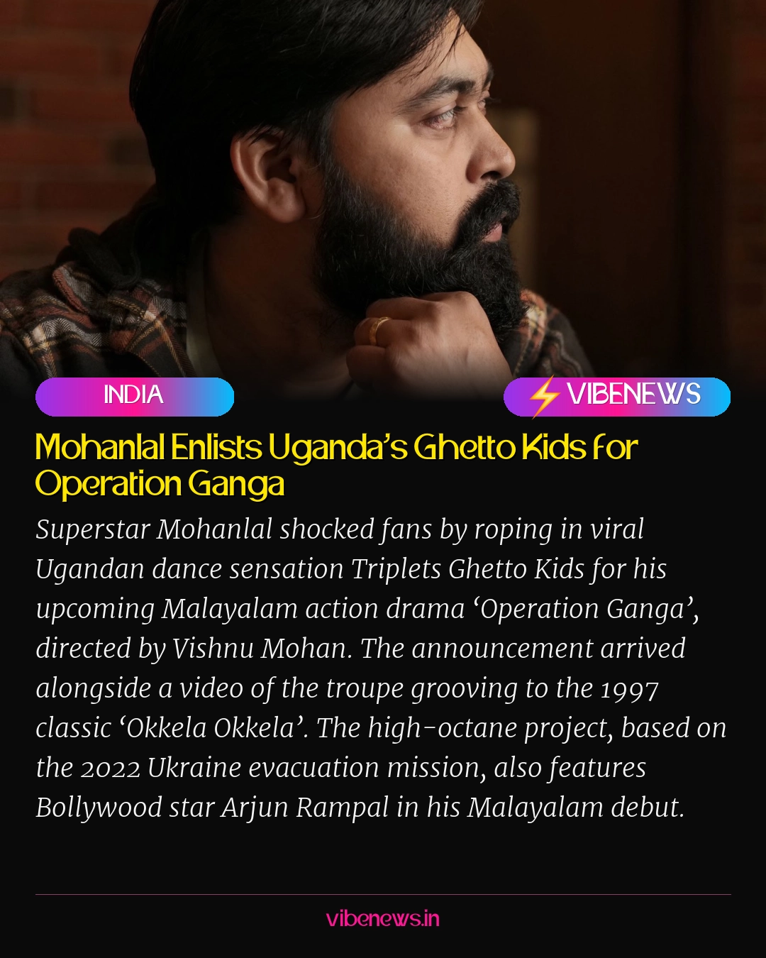 Mohanlal Enlists Uganda’s Ghetto Kids for Operation Ganga