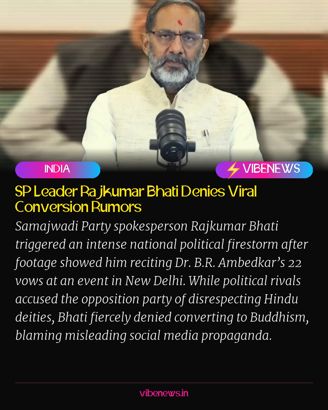 SP Leader Rajkumar Bhati Denies Viral Conversion Rumors