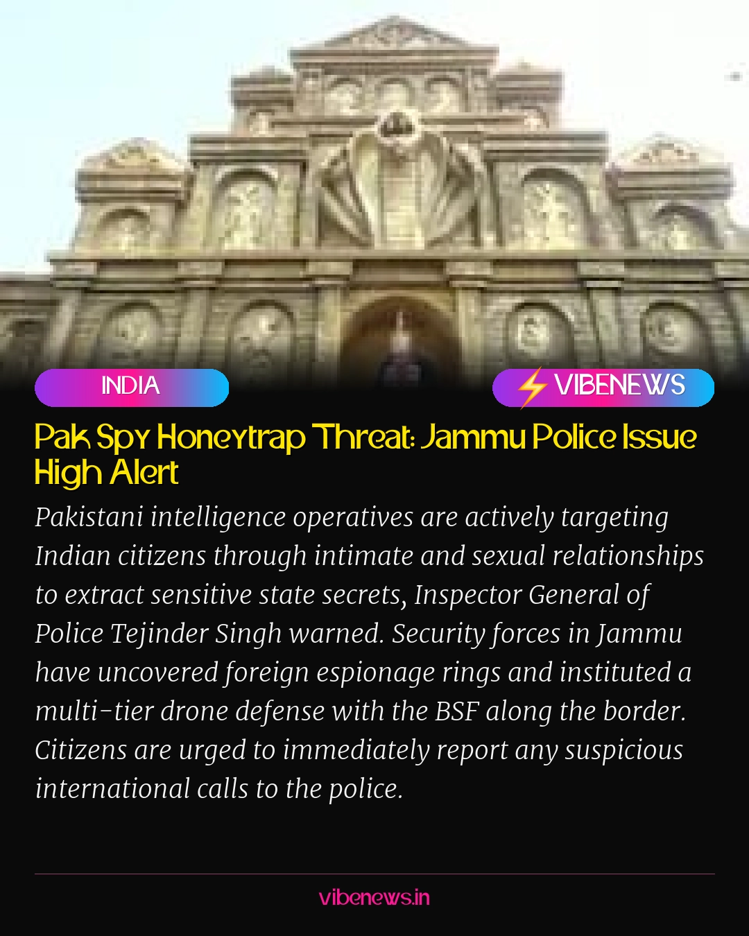 Pak Spy Honeytrap Threat: Jammu Police Issue High Alert