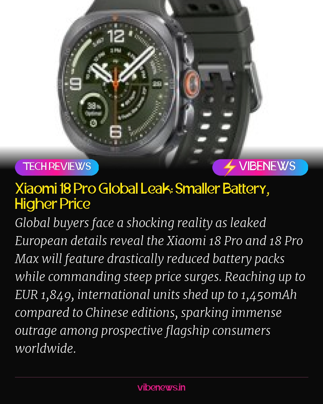 Xiaomi 18 Pro Global Leak: Smaller Battery, Higher Price
