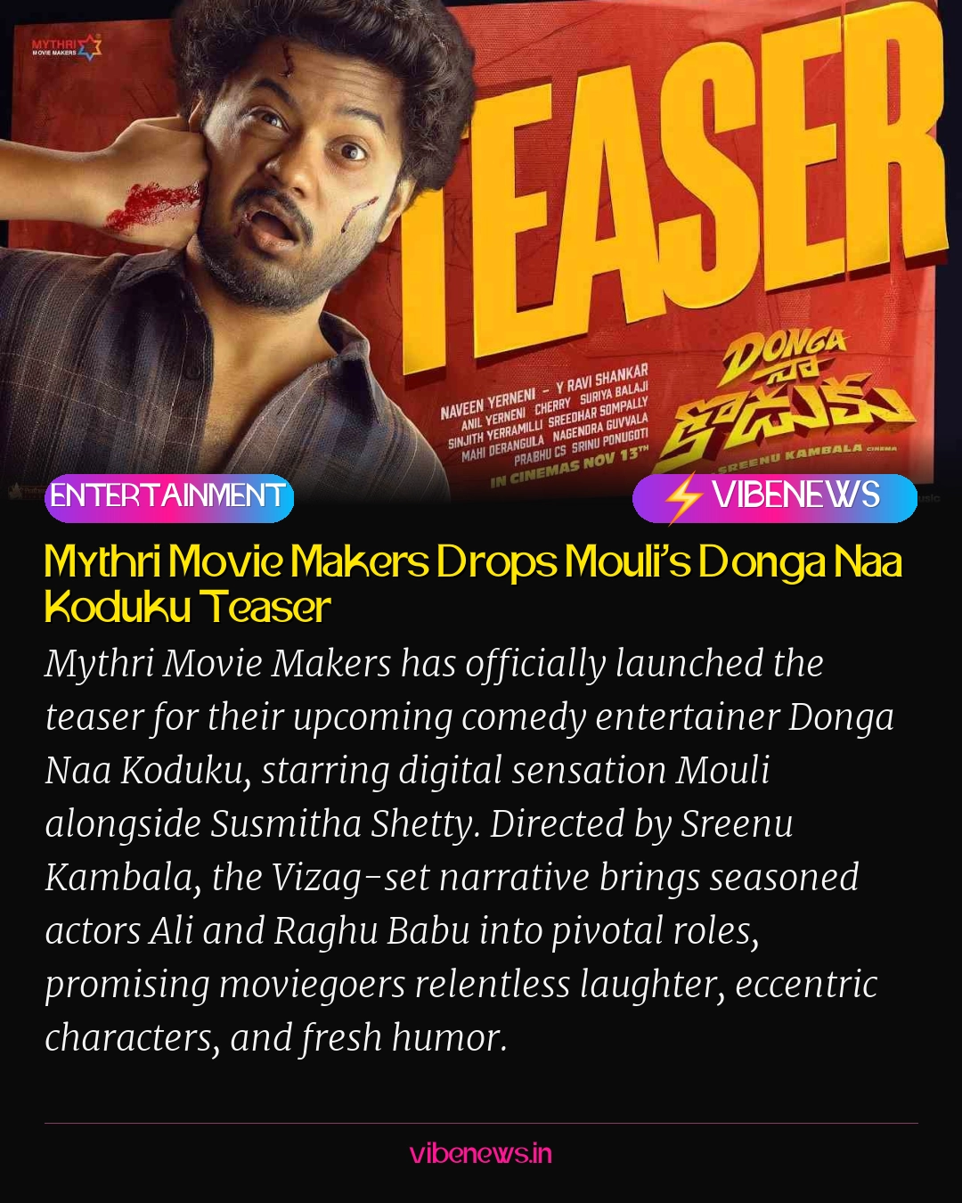 Mythri Movie Makers Drops Mouli’s Donga Naa Koduku Teaser