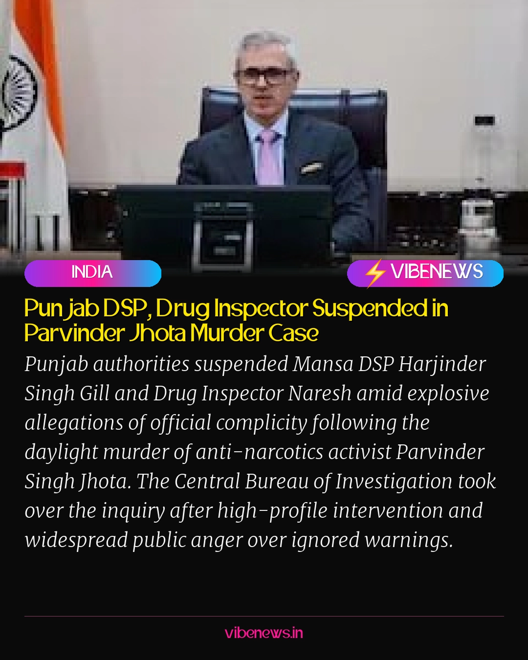 Punjab DSP, Drug Inspector Suspended in Parvinder Jhota Murder Case