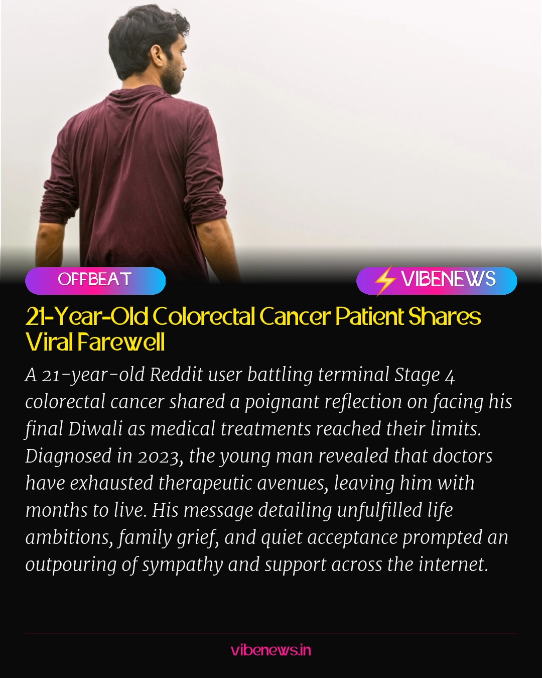 21-Year-Old Colorectal Cancer Patient Shares Viral Farewell