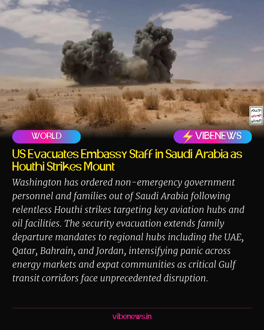 US Evacuates Embassy Staff in Saudi Arabia as Houthi Strikes Mount