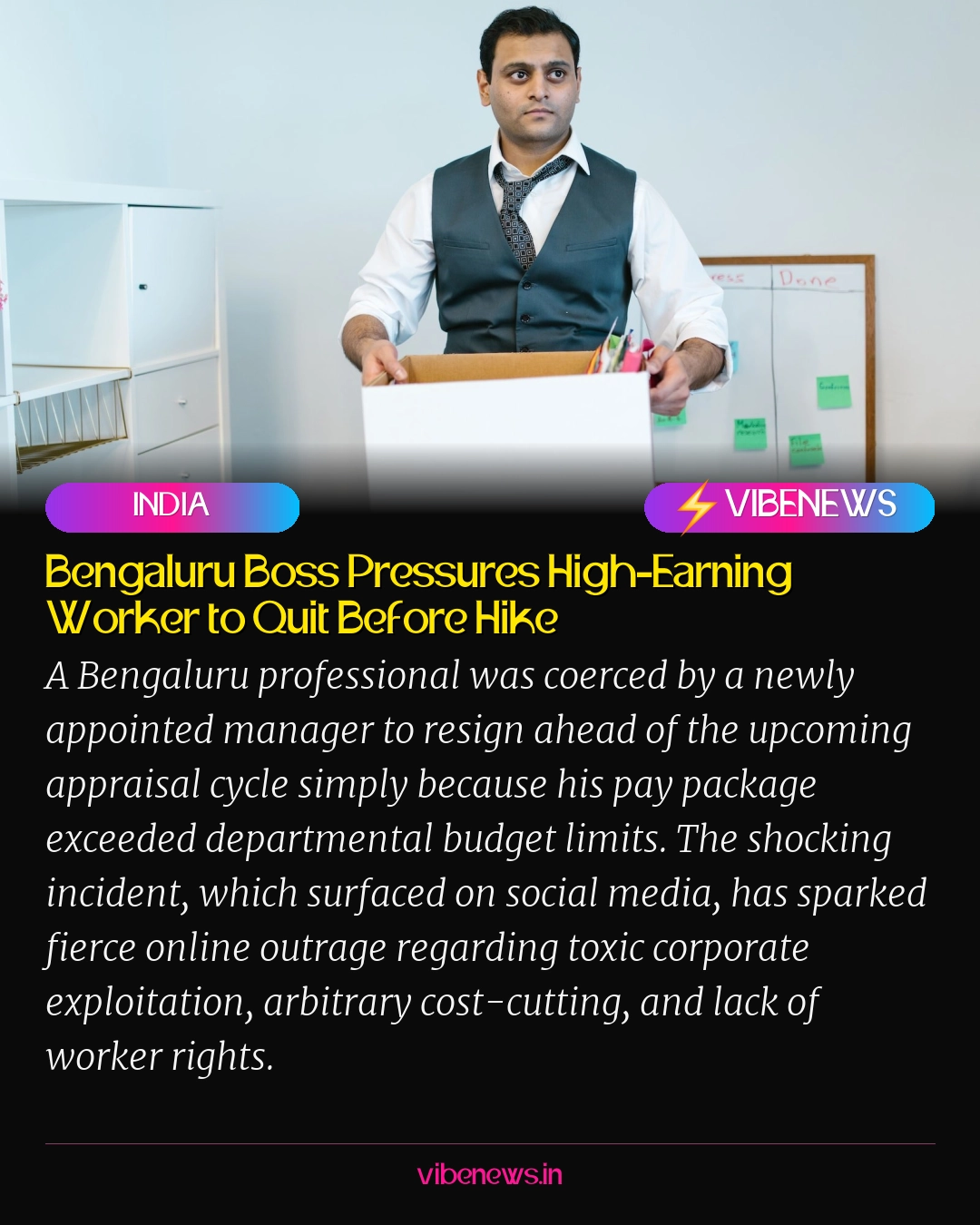 Bengaluru Boss Pressures High-Earning Worker to Quit Before Hike