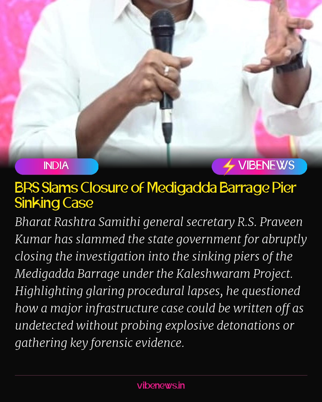 BRS Slams Closure of Medigadda Barrage Pier Sinking Case