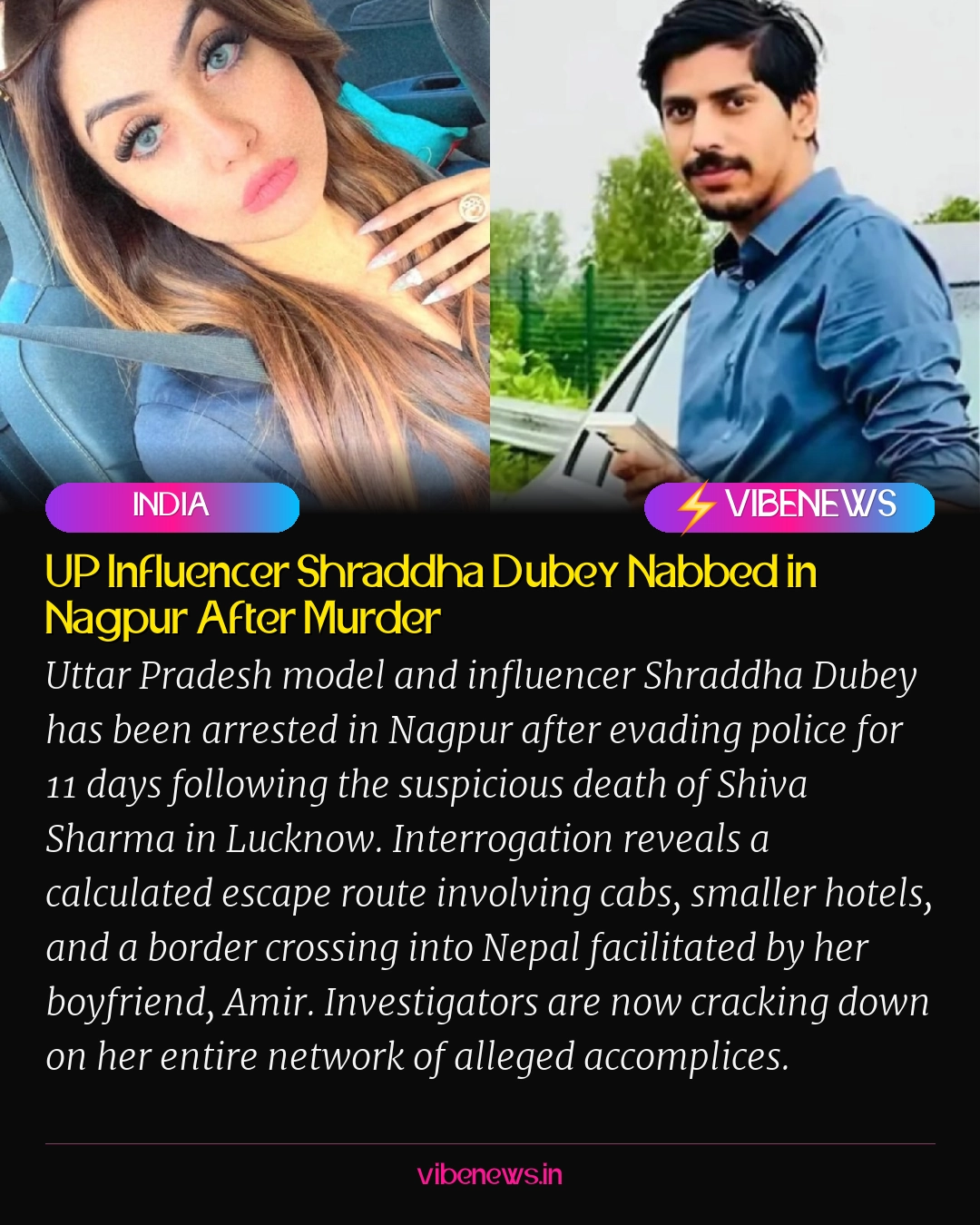 UP Influencer Shraddha Dubey Nabbed in Nagpur After Murder