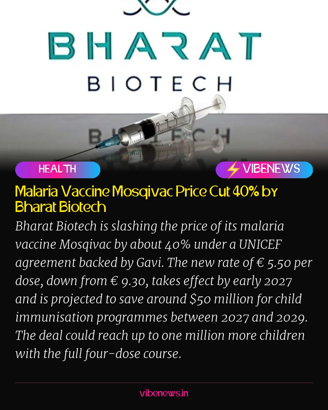 Malaria Vaccine Mosqivac Price Cut 40% by Bharat Biotech