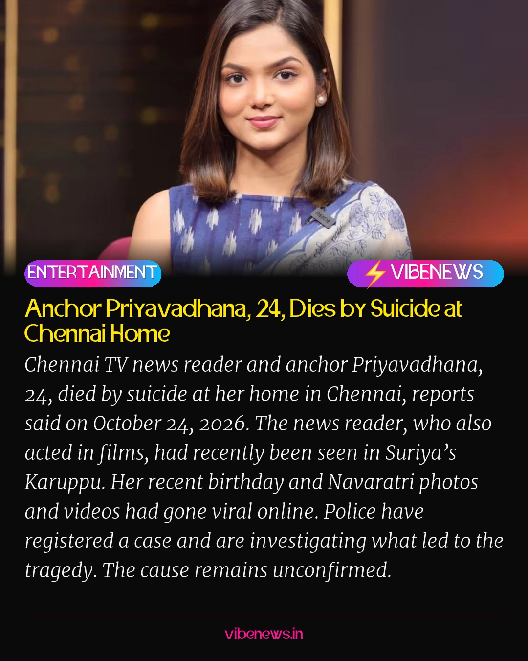 Anchor Priyavadhana, 24, Dies by Suicide at Chennai Home