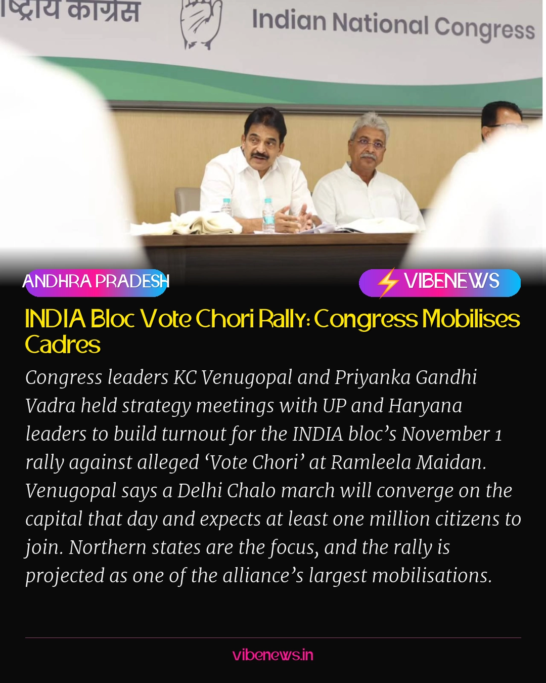 INDIA Bloc Vote Chori Rally: Congress Mobilises Cadres