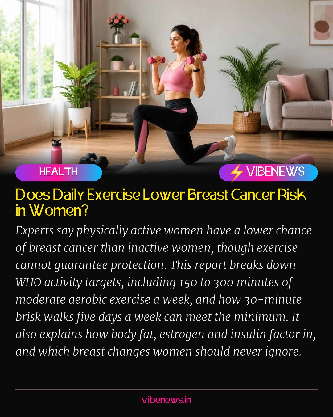 Does Daily Exercise Lower Breast Cancer Risk in Women?