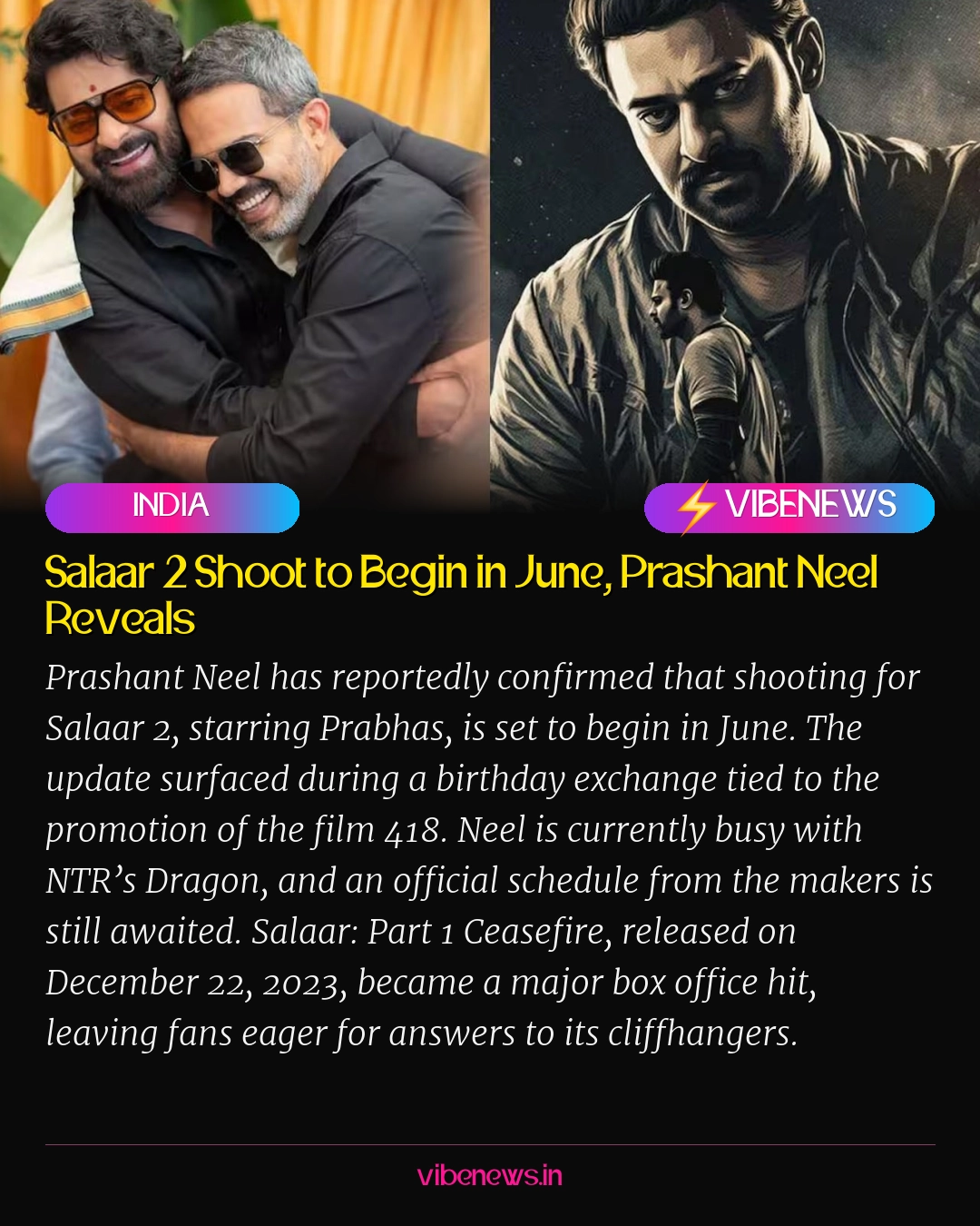 Salaar 2 Shoot to Begin in June, Prashant Neel Reveals