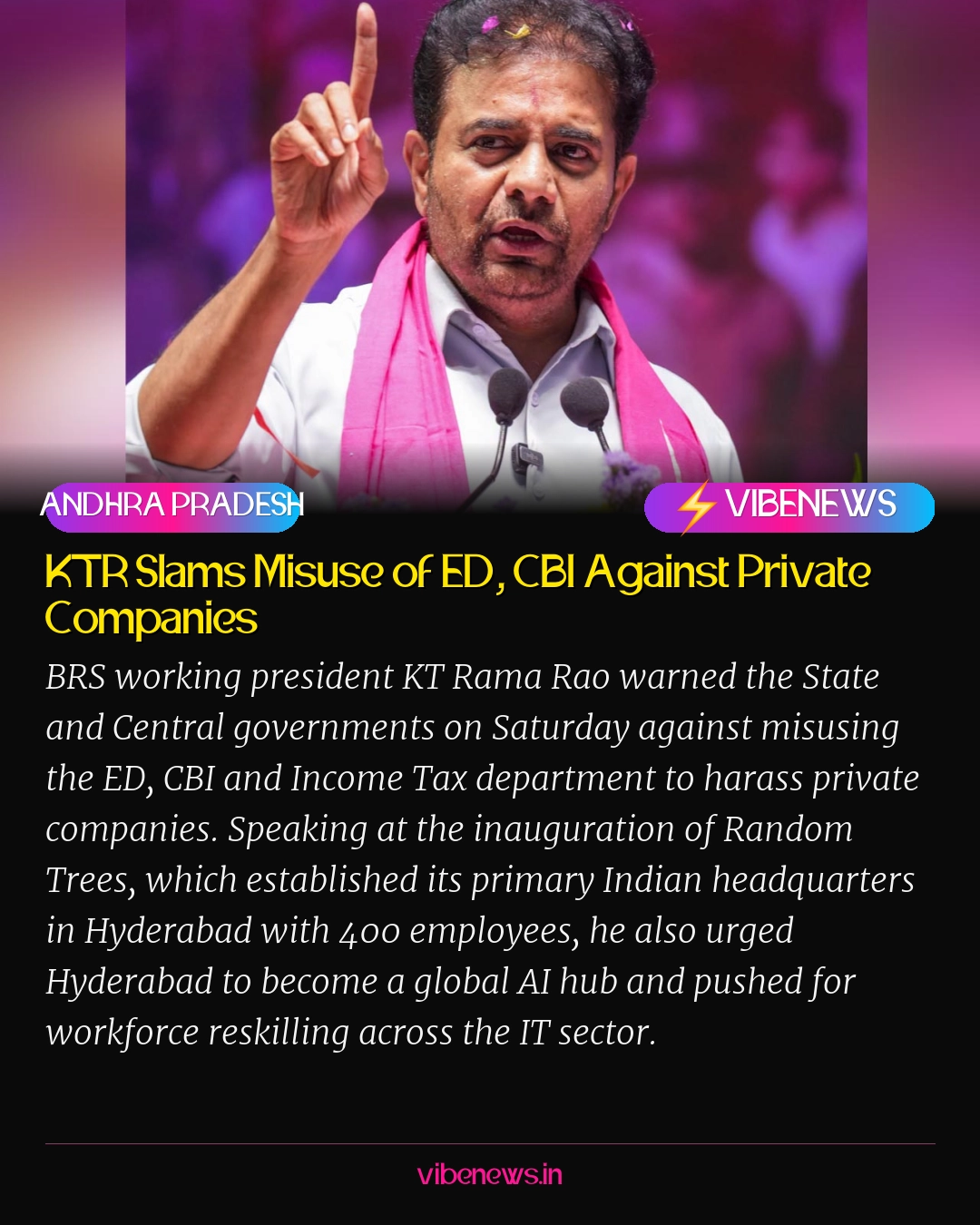KTR Slams Misuse of ED, CBI Against Private Companies