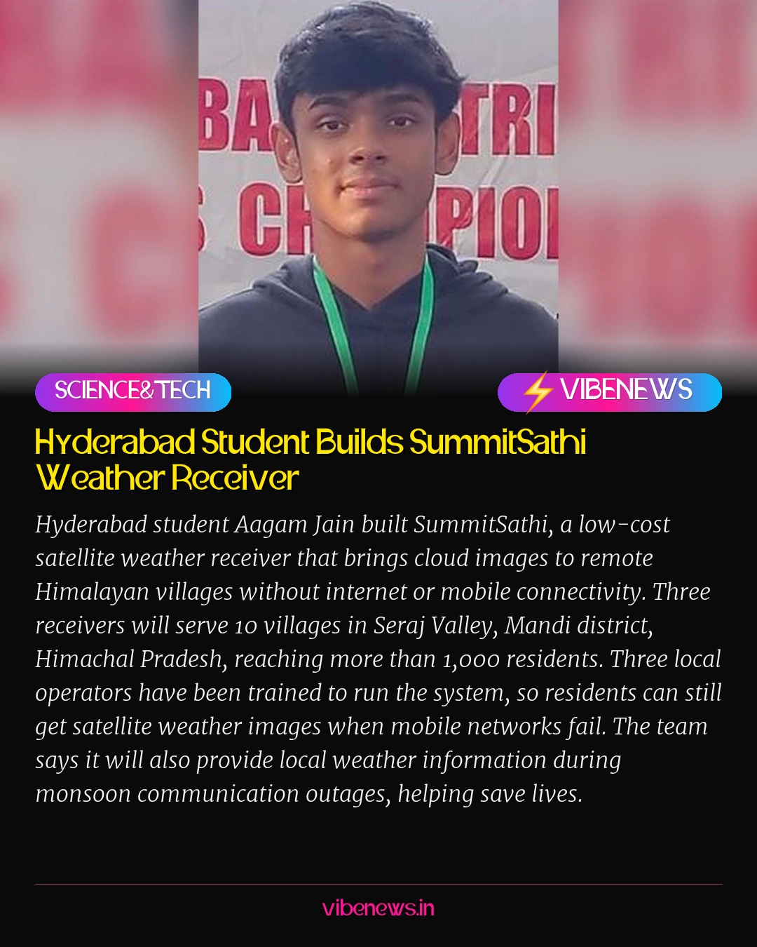 Hyderabad Student Builds SummitSathi Weather Receiver