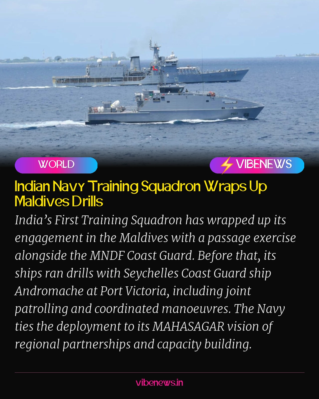 Indian Navy Training Squadron Wraps Up Maldives Drills