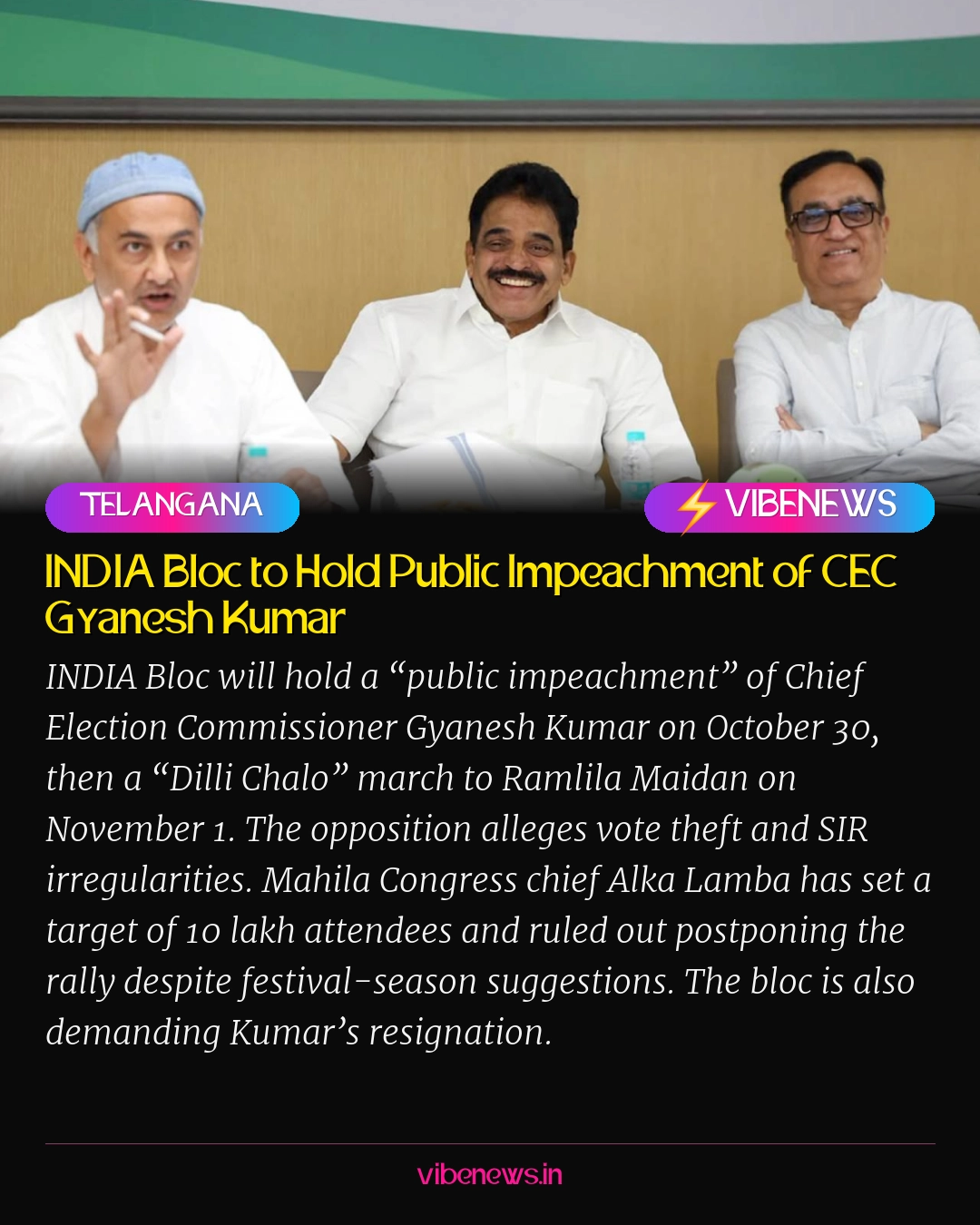 INDIA Bloc to Hold Public Impeachment of CEC Gyanesh Kumar