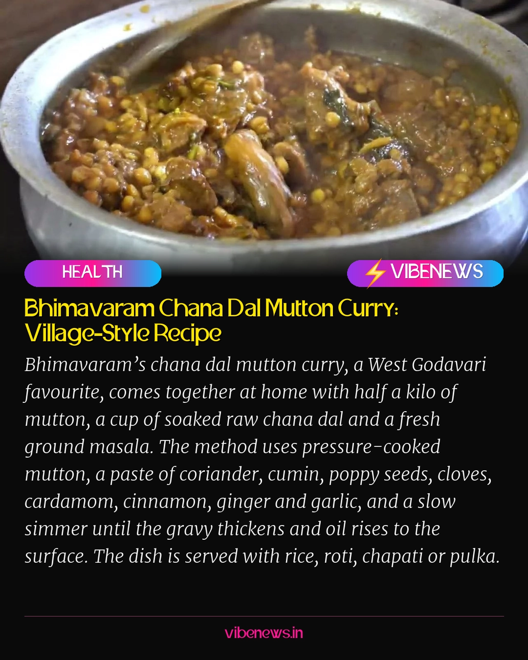 Bhimavaram Chana Dal Mutton Curry: Village-Style Recipe