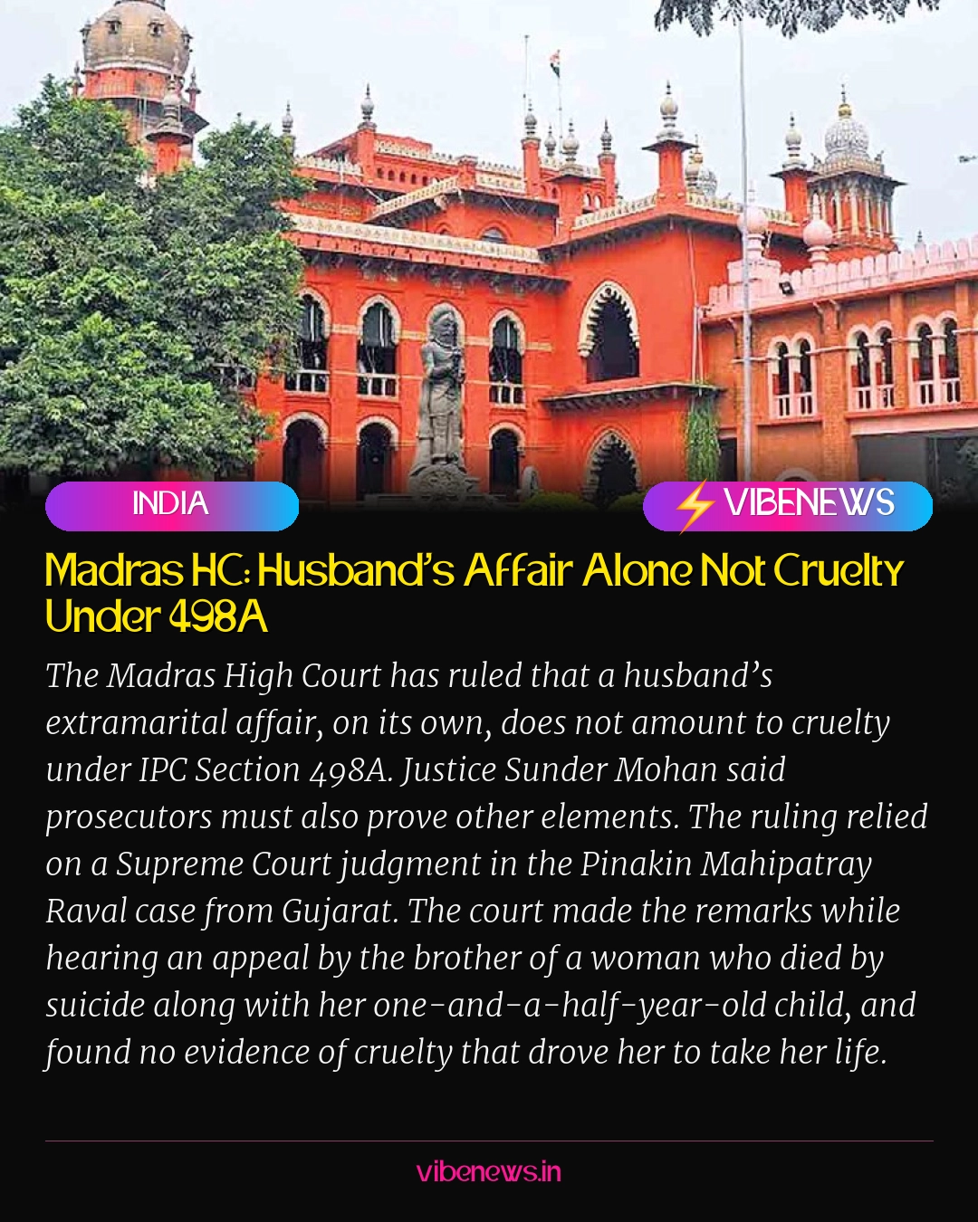 Madras HC: Husband’s Affair Alone Not Cruelty Under 498A