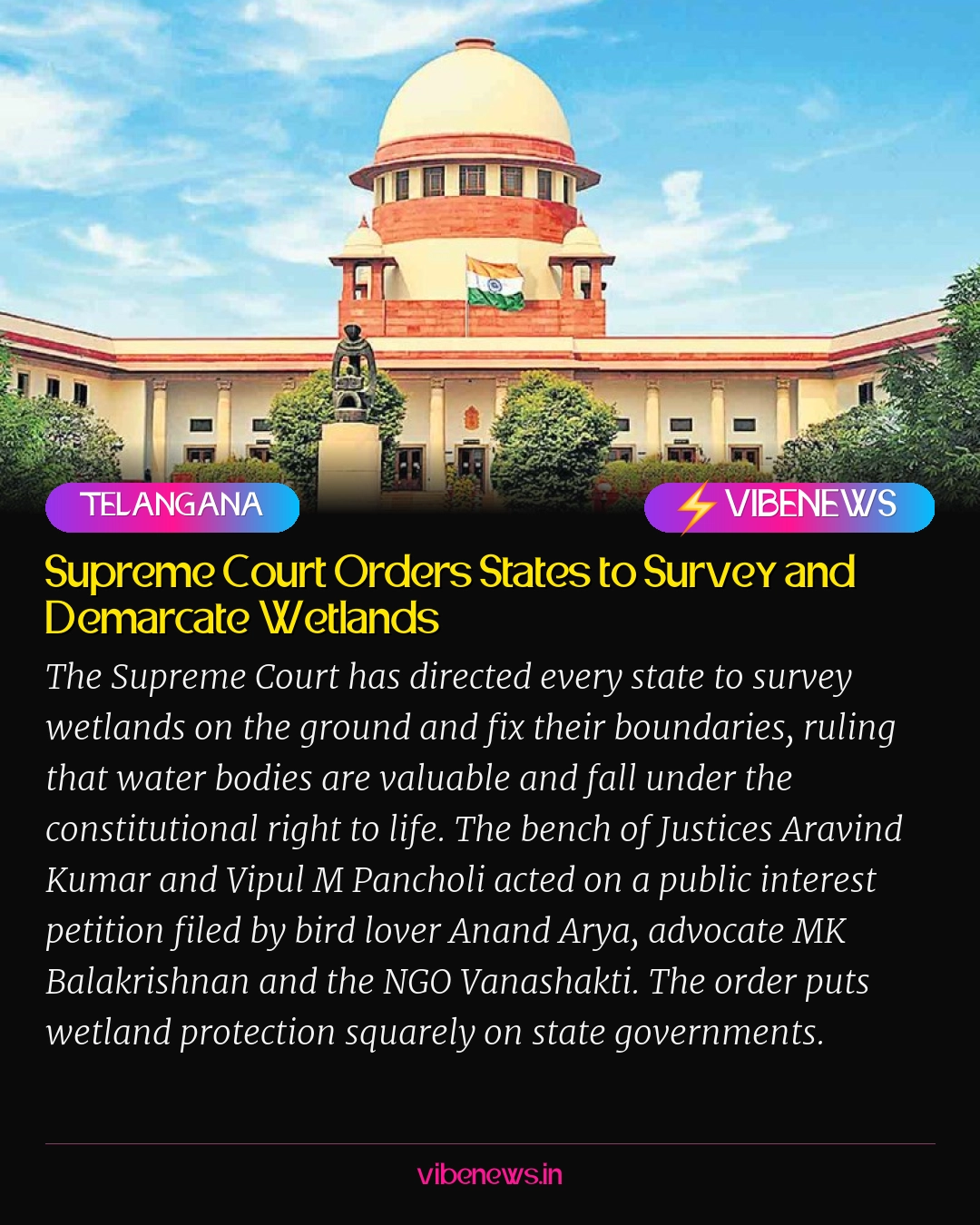 Supreme Court Orders States to Survey and Demarcate Wetlands
