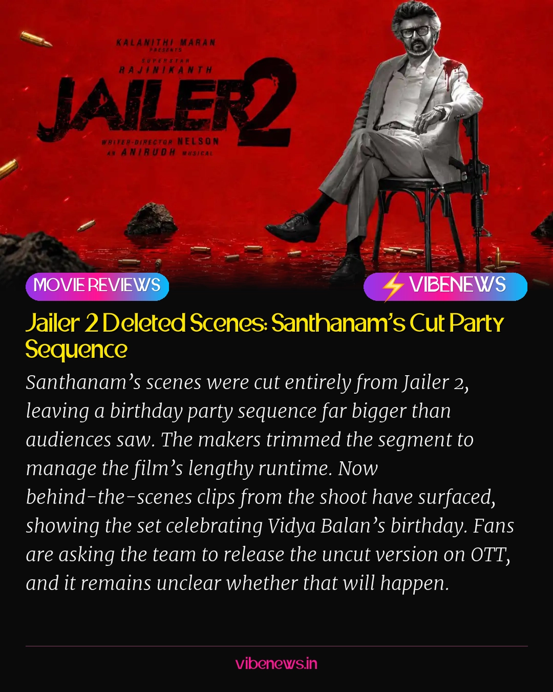 Jailer 2 Deleted Scenes: Santhanam’s Cut Party Sequence