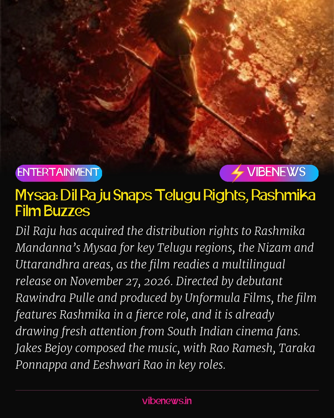 Mysaa: Dil Raju Snaps Telugu Rights, Rashmika Film Buzzes