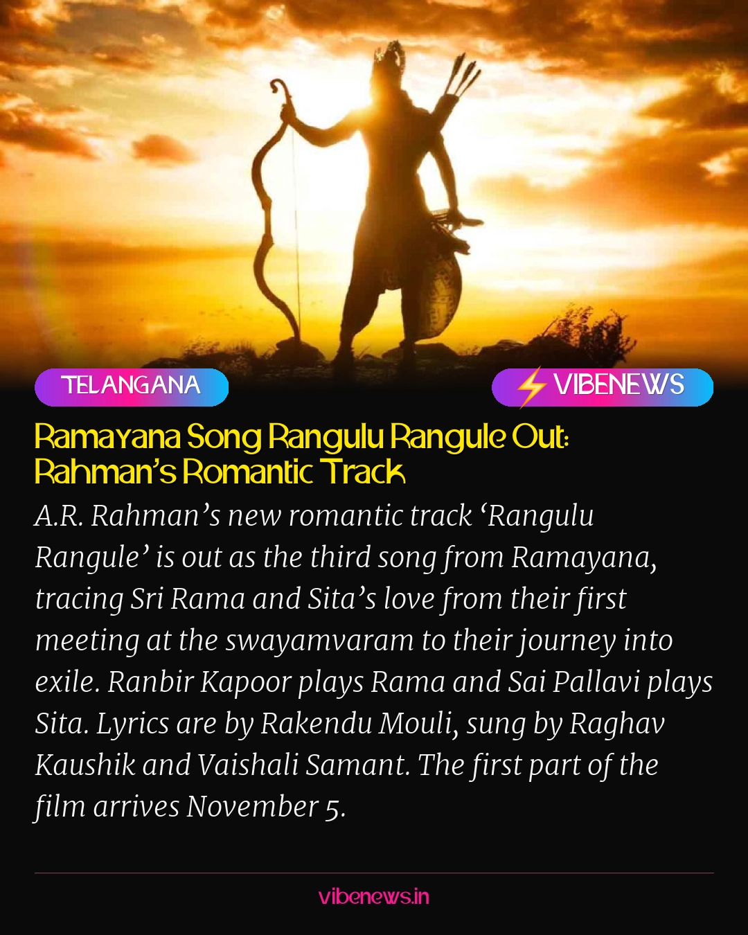 Ramayana Song Rangulu Rangule Out: Rahman’s Romantic Track
