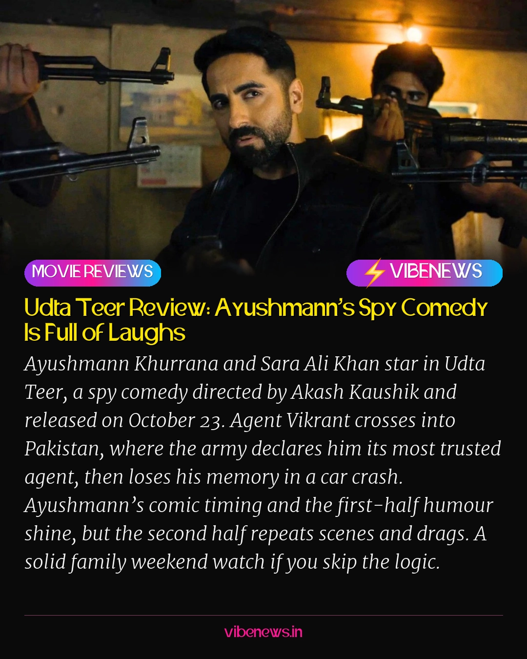 Udta Teer Review: Ayushmann’s Spy Comedy Is Full of Laughs