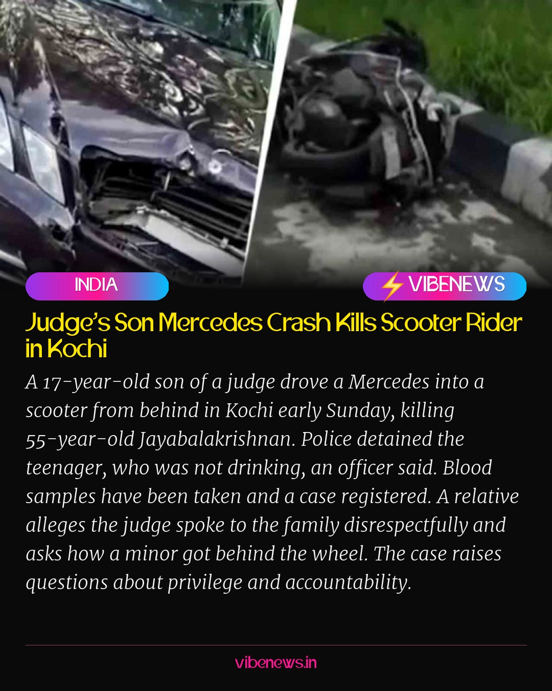 Judge’s Son Mercedes Crash Kills Scooter Rider in Kochi