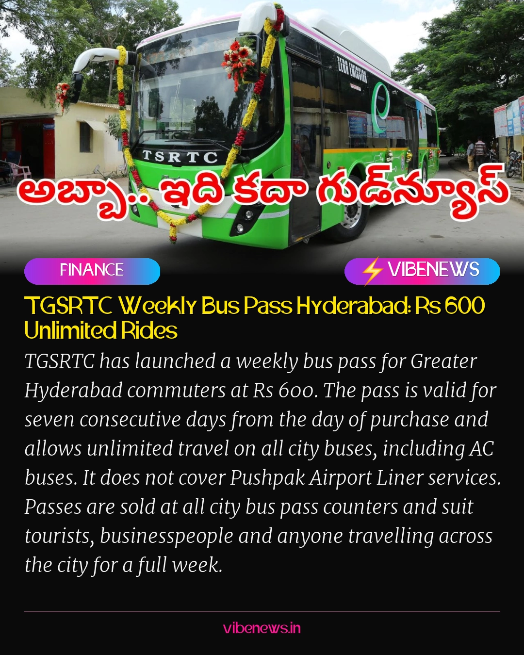 TGSRTC Weekly Bus Pass Hyderabad: Rs 600 Unlimited Rides