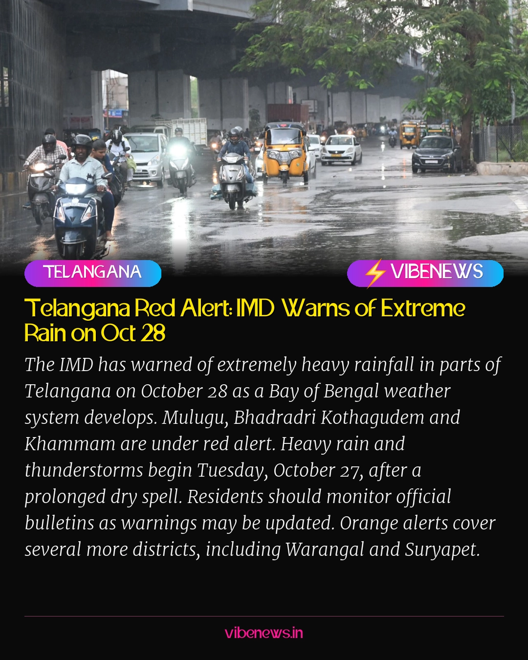 Telangana Red Alert: IMD Warns of Extreme Rain on Oct 28
