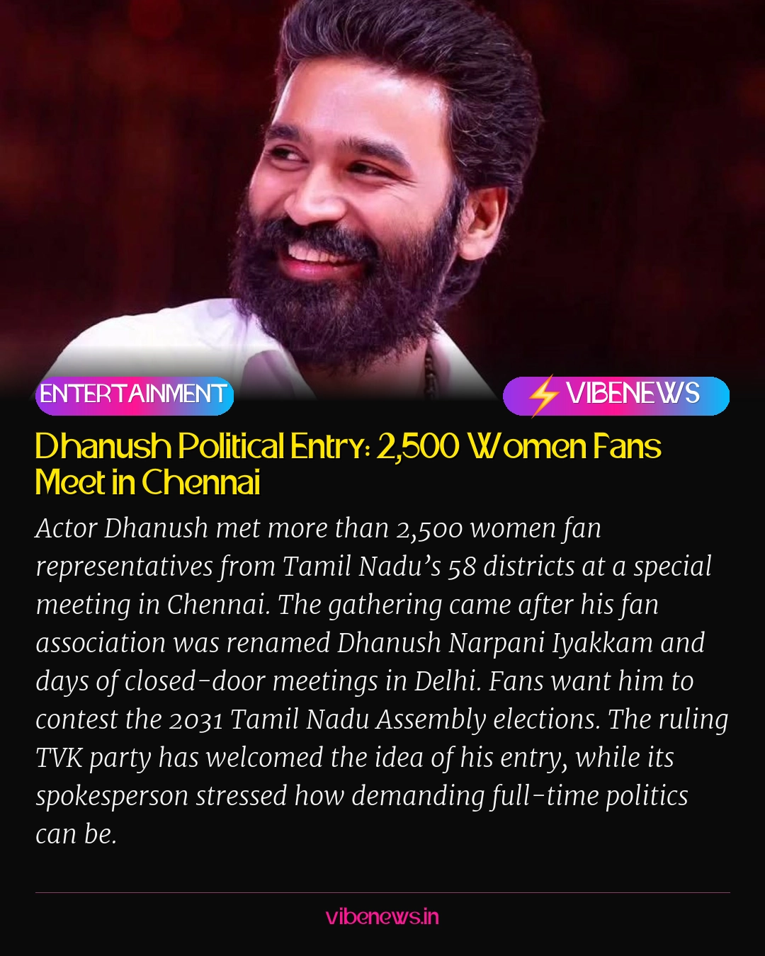 Dhanush Political Entry: 2,500 Women Fans Meet in Chennai
