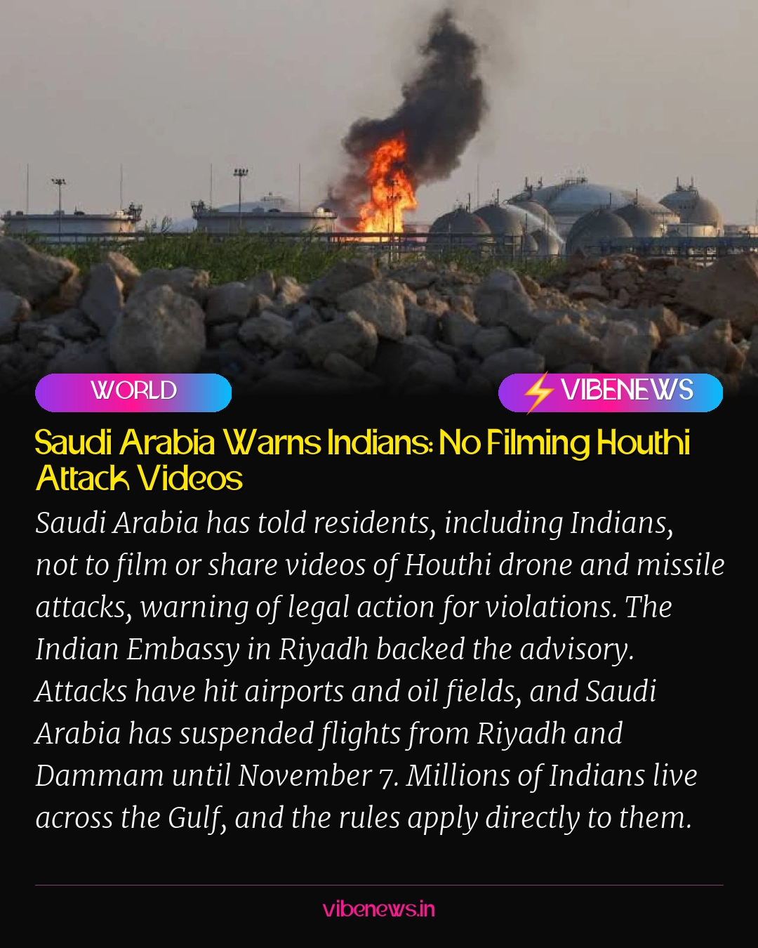 Saudi Arabia Warns Indians: No Filming Houthi Attack Videos
