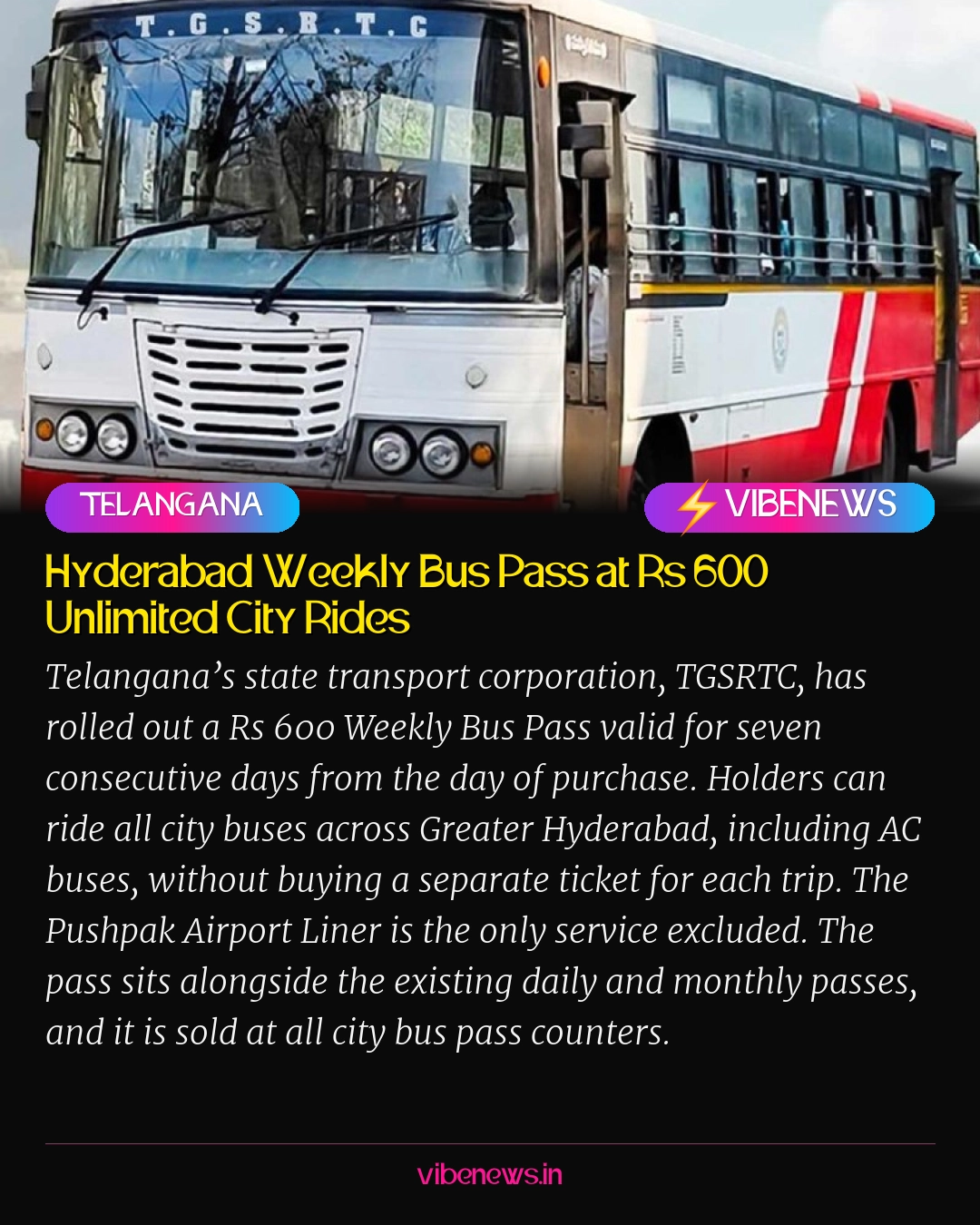 Hyderabad Weekly Bus Pass at Rs 600 Unlimited City Rides