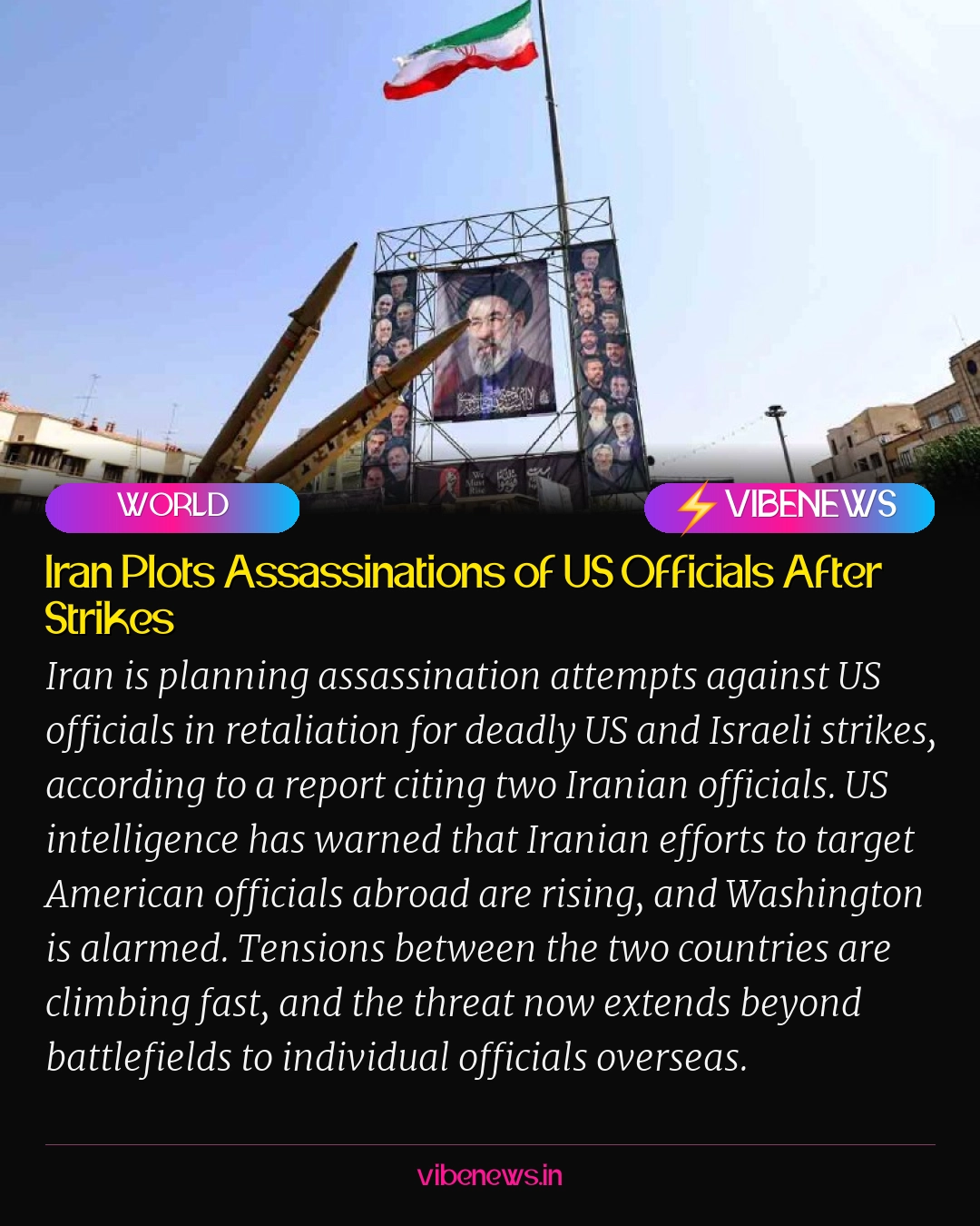 Iran Plots Assassinations of US Officials After Strikes