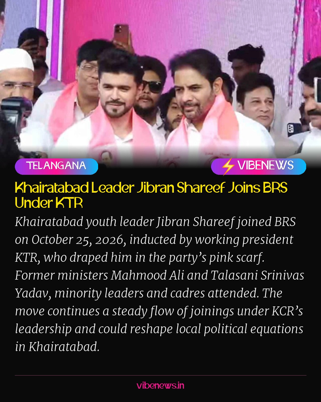 Khairatabad Leader Jibran Shareef Joins BRS Under KTR