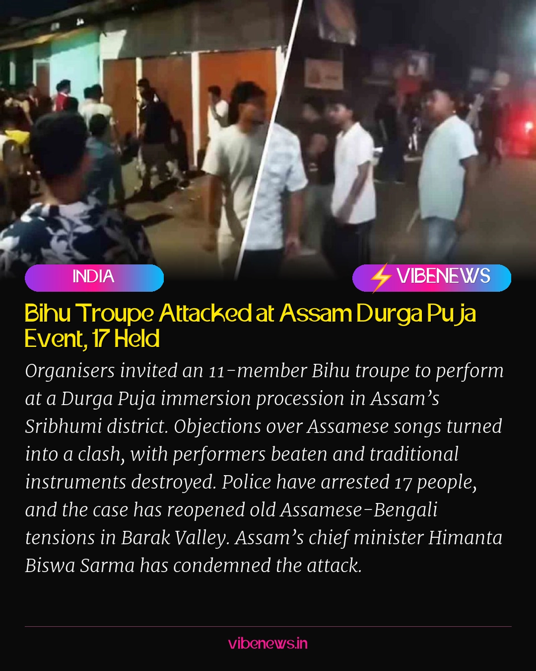 Bihu Troupe Attacked at Assam Durga Puja Event, 17 Held